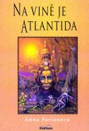 Nejv�t�� obr�zek v�robku Na vin� je Atlantida Farianov� Anna