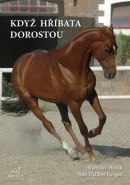 Nejv�t�� obr�zek v�robku Kdy� h��bata dorostou Ho��k Stanislav, Gregor Dalibor,