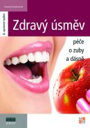 Největší obrázek výrobku Zdravý úsměv - Péče o zuby a dásně - 2. vydání Zouharová Zuzana Největší obrázek výrobku Zdravý úsměv - Péče o zuby a dásně - 2. vydání Zouharová Zuzana