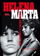 Největší obrázek výrobku kniha Helena vs. Marta - Dva osudy v jedné knize Sedláčková Martina, Tauchen Čeněk Největší obrázek výrobku kniha Helena vs. Marta - Dva osudy v jedné knize Sedláčková Martina, Tauchen Čeněk