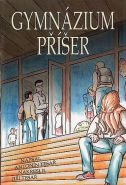 Největší obrázek výrobku Gymnázium příšer Tesař Antonín Největší obrázek výrobku Gymnázium příšer Tesař Antonín