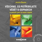 Nejv�t�� obr�zek v�robku V�echno, co pot�ebujete v�d�t o odpadech a nem�li jste se koho zeptat ��astn� Jarmila