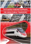 Největší obrázek výrobku Švýcarská veřejná doprava / The Swiss Public Transport autor neuveden Největší obrázek výrobku Švýcarská veřejná doprava / The Swiss Public Transport autor neuveden