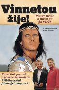 Největší obrázek výrobku Vinnetou žije! - Pierre Brice o slavném filmu po 50 letech Remešová Michaela, Schuster Roman, Největší obrázek výrobku Vinnetou žije! - Pierre Brice o slavném filmu po 50 letech Remešová Michaela, Schuster Roman,