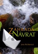 Největší obrázek výrobku kniha Zahrada - Návrat Richterová Jana Největší obrázek výrobku kniha Zahrada - Návrat Richterová Jana