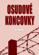Nejv�t�� obr�zek v�robku kniha Osudov� koncovky Mack� Ji��