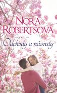 Nejv�t�� obr�zek v�robku kniha Odchody a n�vraty Robertsov� Nora