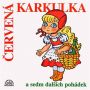 V�ce informac� o v�robku �erven� Karkulka a sedm dal��ch poh�dek - CD