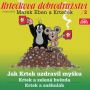 V�ce informac� o v�robku Krtkova dobrodru�stv� 2 - Jak Krtek uzdravil my�ku - CD
