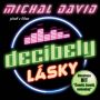 V�ce informac� o v�robku Decibely l�sky (P�sn� z filmu) - CD
