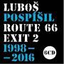 V�ce informac� o v�robku Route 66 - Exit 2 - 1998-2016 - 6 CD