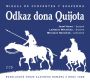 V�ce informac� o v�robku Odkaz Dona Quijota - 2CD