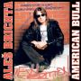 V�ce informac� o v�robku Ale� Brichta - American Bull (New Edition) - CD