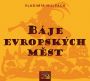 V�ce informac� o v�robku B�je evropsk�ch m�st - CDmp3
