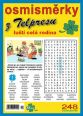 V�ce informac� o Osmism�rky z Telpresu lu�t� cel� rodina 2/2014 - 248 osmism�rek