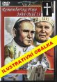 V�ce informac� o v�robku Vzpominka na pape�e Jana Pavla II. - DVD