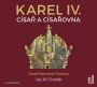 V�ce informac� o v�robku Karel IV. - C�sa� a c�sa�ovna - CDmp3 (�te Ji�� Dvo��k)