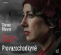 V�ce informac� o v�robku Provazochodkyn� - CDmp3 (�te Lucie Pernetov� a Marek Hol�)