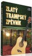 V�ce informac� o v�robku Zlat� trampsk� zp�vn�k - DVD