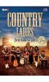 V�ce informac� o v�robku Country Ladies - Jen tak si j�t - CD+DVD