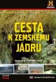 V�ce informac� o v�robku Cesta k zemsk�mu j�dru - DVD digipack