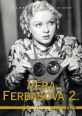 V�ce informac� o v�robku V�ra Ferbasov� 2. - Zlat� kolekce - 4DVD