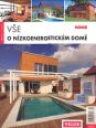V�ce informac� o v�robku V�e o n�zkoenergetick�m dom�