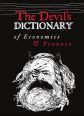 V�ce informac� o v�robku The Devil�s Dictionary of Economics & Finance