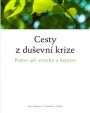 V�ce informac� o v�robku Cesty z du�evn� krize - Pomoc p�i strachu a depresi