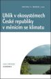V�ce informac� o v�robku Uhl�k v ekosyst�mech �esk� republiky v m�n�c�m se klimatu