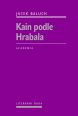 V�ce informac� o v�robku Kain podle Hrabala