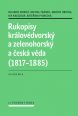 V�ce informac� o v�robku Rukopisy kr�lov�dvorsk� a zelenohorsk� a �esk� v�da (1817-1885)