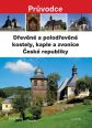 V�ce informac� o v�robku D�ev�n� a polod�ev�n� kostely, kaple a zvonice �esk� republiky
