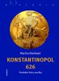 V�ce informac� o v�robku Konstantinopol 626 - Posledn� bitva antiky
