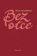 V�ce informac� o v�robku Bez otce