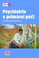 V�ce informac� o v�robku Psychiatrie v prim�rn� p��i