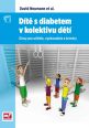 V�ce informac� o v�robku D�t� s diabetem v kolektivu d�t� - Glosy pro u�itele, vychovatele a tren�ry