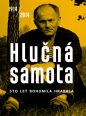 V�ce informac� o v�robku Hlu�n� samota - Sto let Bohumila Hrabala