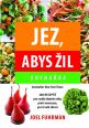 V�ce informac� o Jez, abys �il - Kucha�ka