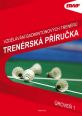 V�ce informac� o v�robku Vzd�l�n� badmintonov�ch tren�r� - Tren�rsk� p��ru�ka �rove� 1