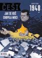 V�ce informac� o v�robku �e�i 1948 - Jak se KS� chopila moci