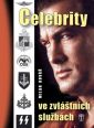 V�ce informac� o v�robku Celebrity ve zvl�tn�ch slu�b�ch