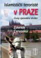 V�ce informac� o Islamisti�t� terorist� v Praze