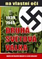V�ce informac� o v�robku Druh� sv�tov� v�lka 1939-1945