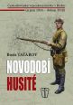 V�ce informac� o v�robku Novodob� husit� - �eskoslovensk� vojensk� jednotky v Rusku (srpen 1914 � duben 1918)