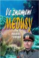 V�ce informac� o v�robku Ve znamen� medusy