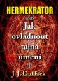 V�ce informac� o Hermekrator aneb Jak ovl�dnout tajn� um�n�