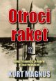 V�ce informac� o v�robku Otroci raket - N�me�t� badatel� za rud�m ostnat�m dr�tem