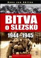 V�ce informac� o v�robku Bitva o Slezsko 1944-1945