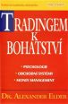 V�ce informac� o v�robku Tradingem k bohatstv�